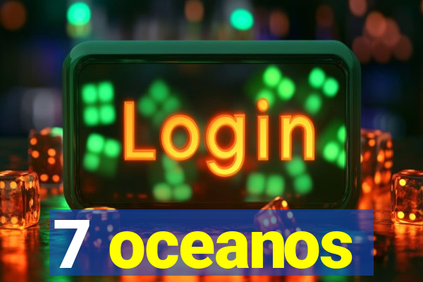 7 oceanos