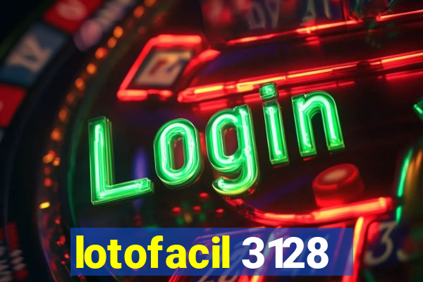 lotofacil 3128