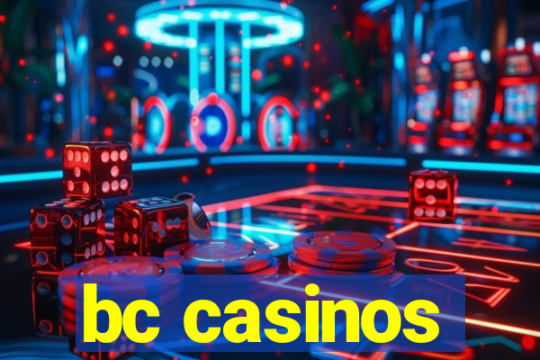 bc casinos