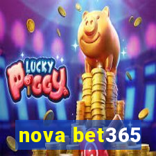 nova bet365