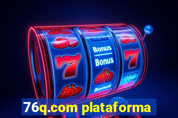 76q.com plataforma