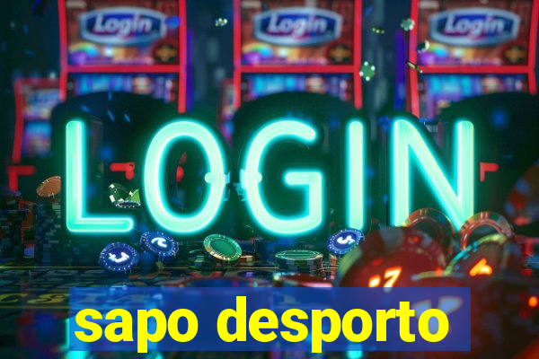 sapo desporto