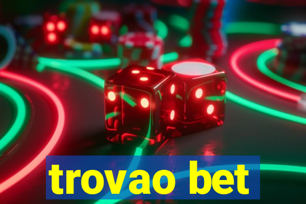 trovao bet