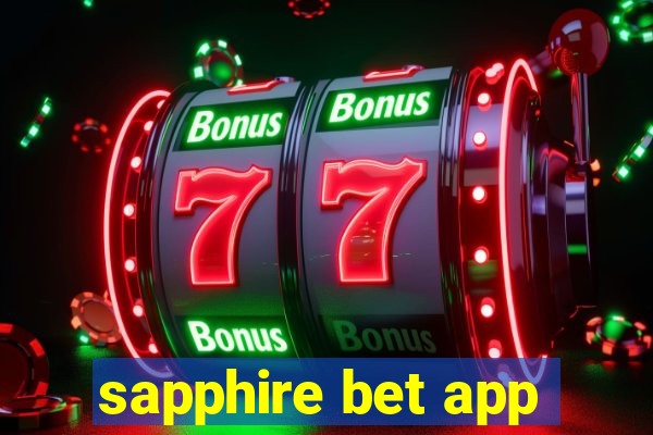 sapphire bet app