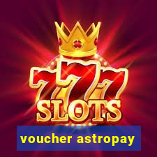 voucher astropay