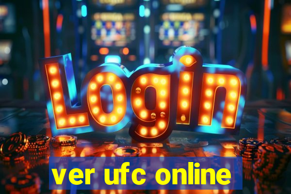 ver ufc online