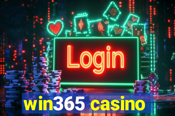 win365 casino