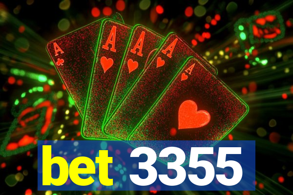 bet 3355