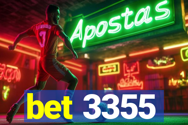 bet 3355