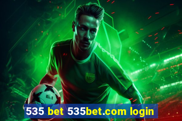 535 bet 535bet.com login