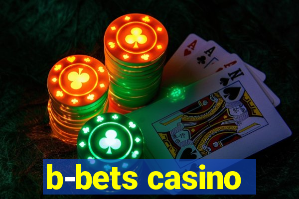 b-bets casino