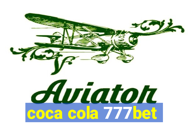 coca cola 777bet