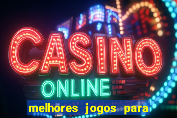 melhores jogos para ganhar dinheiro na internet