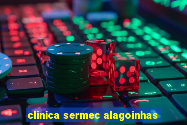 clinica sermec alagoinhas