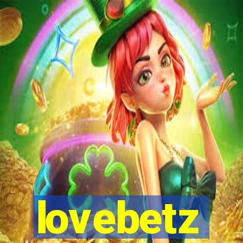 lovebetz