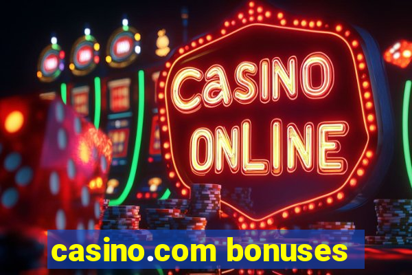 casino.com bonuses