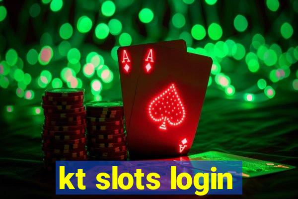 kt slots login