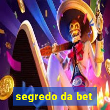 segredo da bet