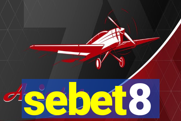 sebet8