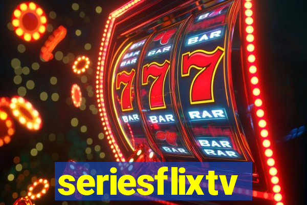 seriesflixtv