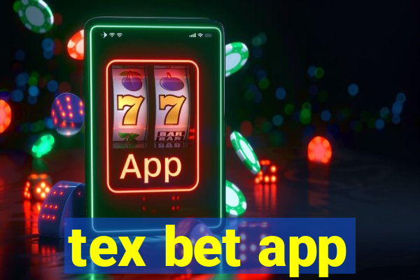 tex bet app