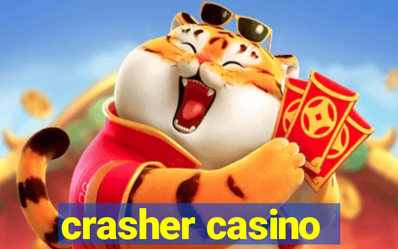 crasher casino