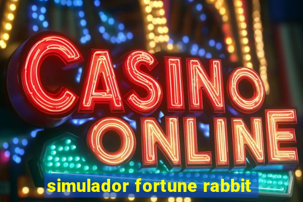 simulador fortune rabbit