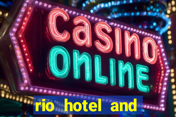 rio hotel and casino las vegas nevada