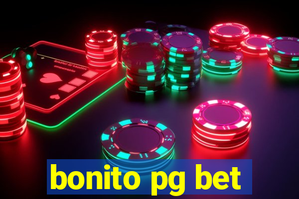 bonito pg bet