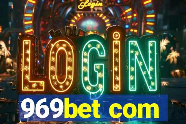 969bet com