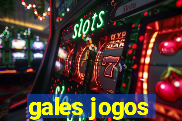 gales jogos