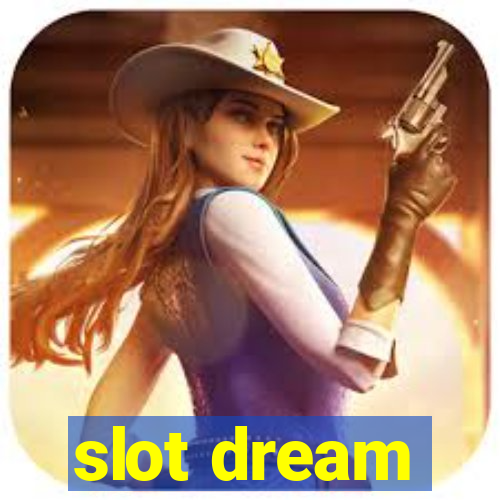 slot dream