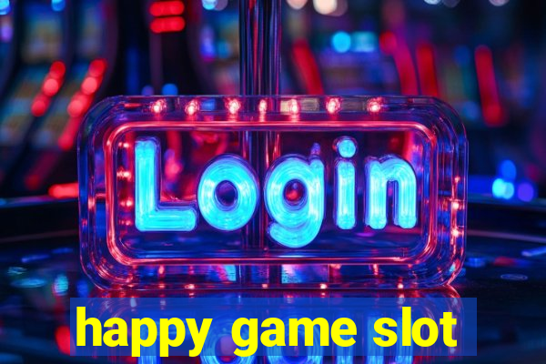 happy game slot