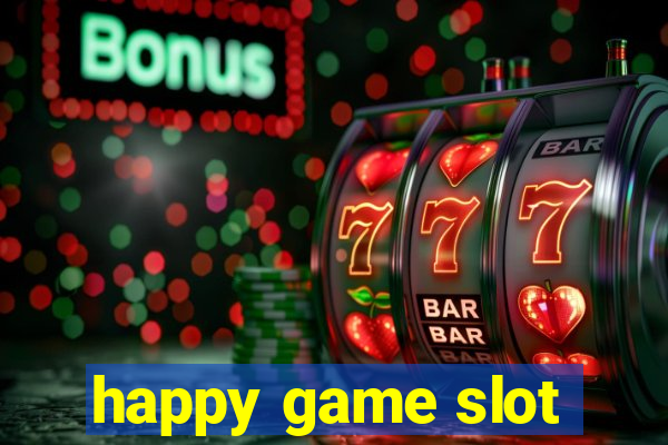 happy game slot