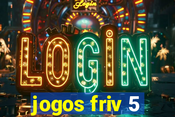 jogos friv 5