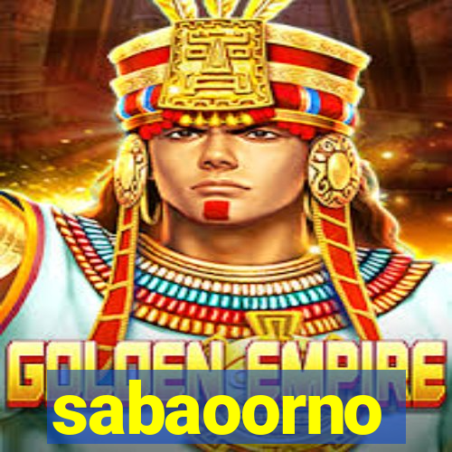 sabaoorno