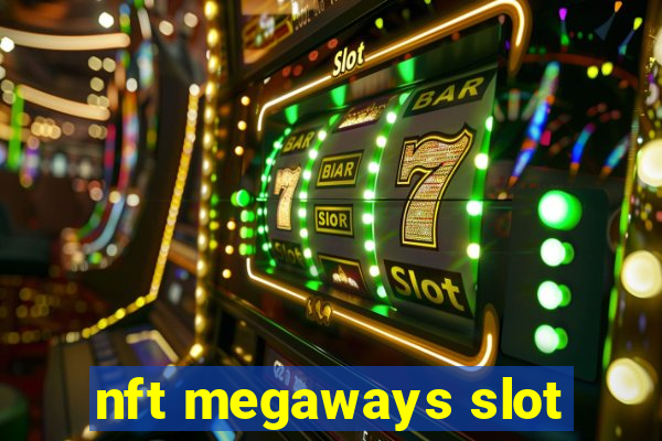 nft megaways slot