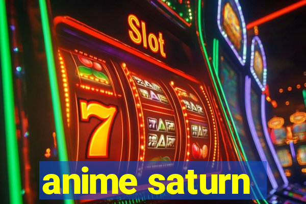 anime saturn