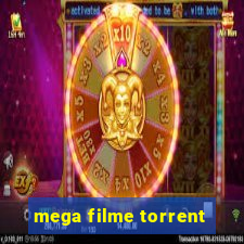 mega filme torrent