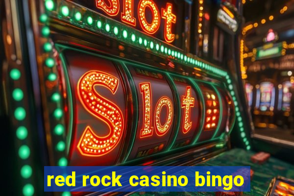 red rock casino bingo