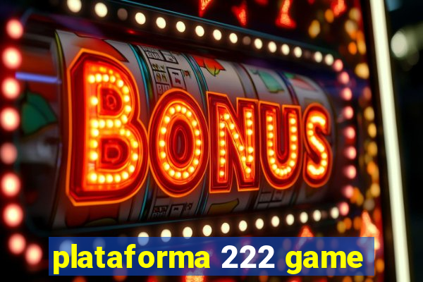 plataforma 222 game