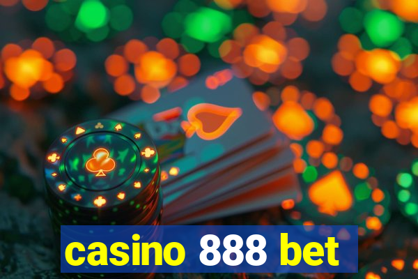 casino 888 bet