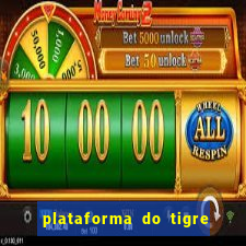 plataforma do tigre que paga no cadastro