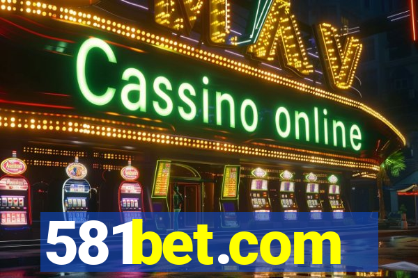 581bet.com