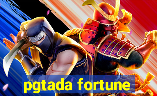 pgtada fortune