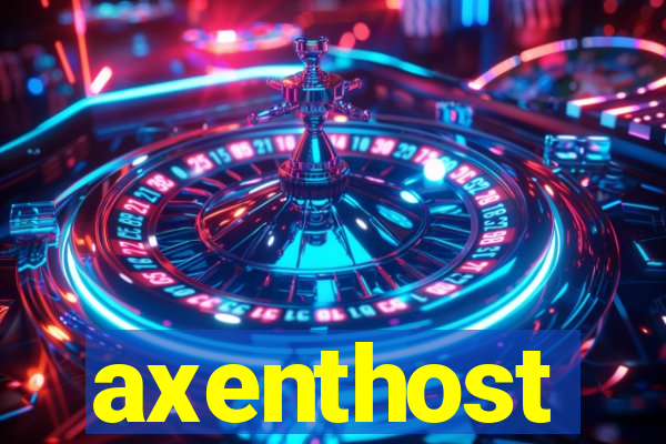 axenthost