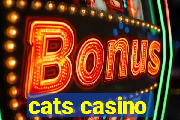 cats casino