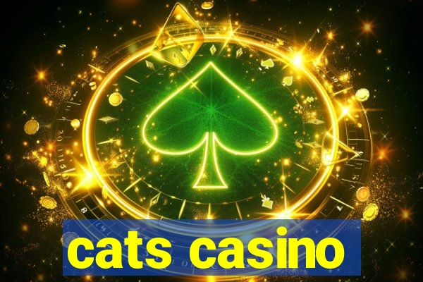 cats casino