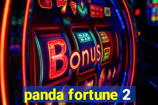 panda fortune 2