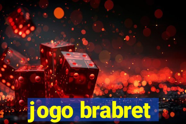 jogo brabret